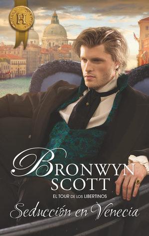 Seducción en Venecia, Bronwyn Scott