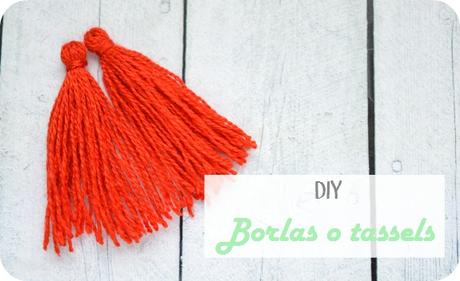 DIY: Borlas o tassels