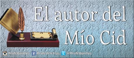 Cantar de Mío Cid (I): Autor