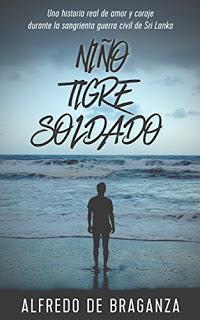 Niño, tigre y soldado - Alfredo de Braganza