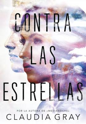 Reseña# CONTRA LAS ESTRELLAS de CLAUDIA GRAY
