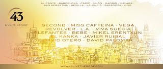 Second, Miss Caffeina, Vega, Revólver, Elefantes, El Kanka y Mikel Erentxun, en el ciclo 43 Live the Roof