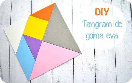 DIY: Tangram de goma eva