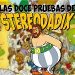 Las doce pruebas de Stereodadix Las doce pruebas de Stereodadix