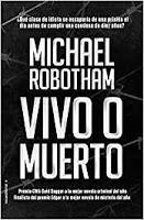 Vivo o muerto (Michael Robotham)