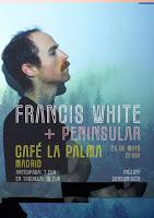 Concierto de Francis White y Peninsular en Café la Palma