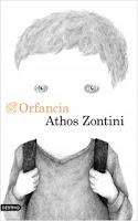 Orfancia. Athos Zontini