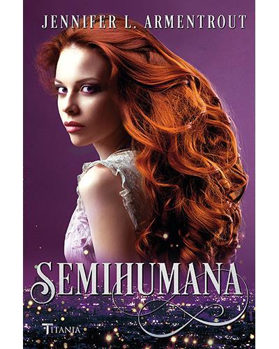 Semihumana, Jennifer L. Armentrout