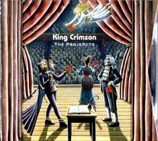 King Crimson - The ProjeKcts (1999)