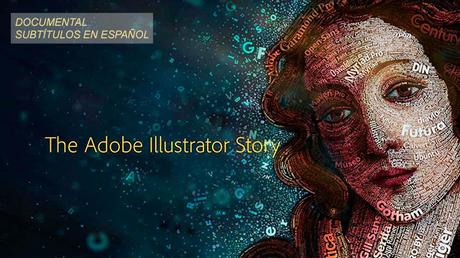 Documental-The-Adobe-Illustrator-Story-Subtitulado-Español-by-Saltaalavista-Blog