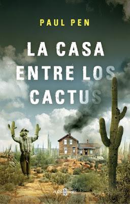junio publica última novela Paul Pen; casa entre cactus