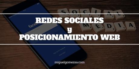 Las redes sociales y su importancia en el posicionamiento web Las redes sociales y su importancia en el posicionamiento web