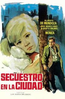 SECUESTRO EN LA CIUDAD (Secuestro de Mónica, el) (España, 1965) Intriga, Policíaco