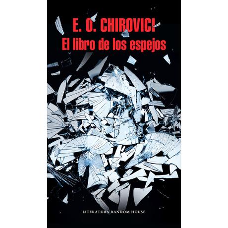 El libro de los espejos, de E.O. Chirovici