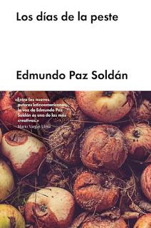 Los días de la peste, por Edmundo Paz Soldán