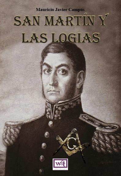 San Martín y las Logias