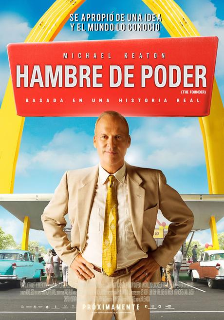 Reseña de Hambre de Poder (The Founder), la historia del empresario que arrebató a McDonald’s