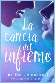 Reseña: La caricia del infierno - Jennifer L. Armentrout