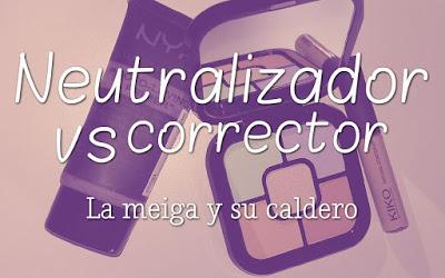 Neutralizador vs corrector