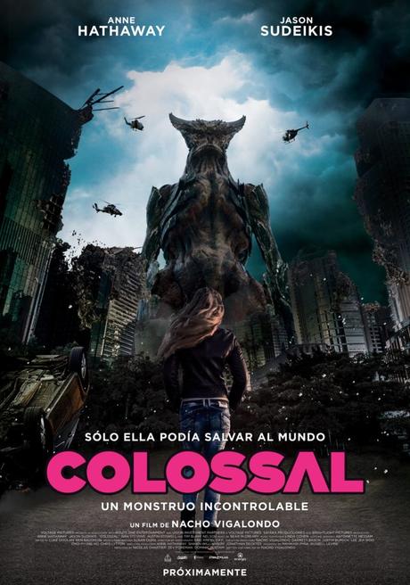 Crítica: Colossal (2016) Dir. Nacho Vigalondo Crítica: Colossal (2016) Dir. Nacho Vigalondo