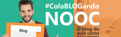 #NOOC #colaBLOGando El blog de aula como herramienta colaborativa