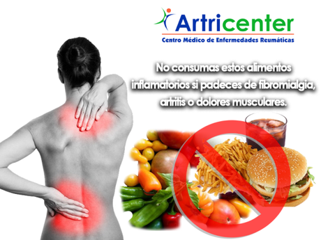 Si padeces de fibromialgia, artritis o dolores musculares no debes consumir alimentos inflamatorios Si padeces de fibromialgia, artritis o dolores musculares no debes consumir alimentos inflamatorios
