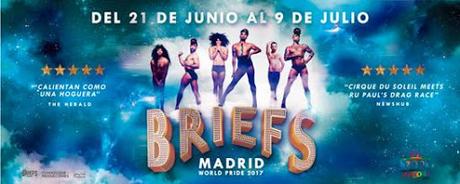 BRIEFS, ESTRENO EN ESPAÑA EL 21 DE JUNIO; SANDRA LOVE, MADRINA DEL SHOW BRIEFS, ESTRENO EN ESPAÑA EL 21 DE JUNIO; SANDRA LOVE, MADRINA DEL SHOW