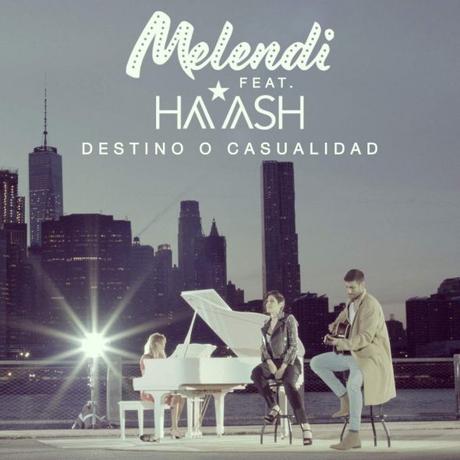 Melendi estrena una nueva versión de ‘Destino o casualidad’ junto a HA*ASH Nuevo single de Melendi y HA*ASH