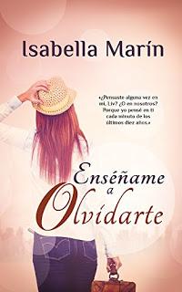 [#reseña] Enséñame a olvidarte, de Isabella Martín