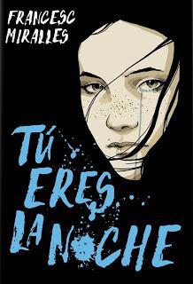 Reseña de “Tú eres la noche” de Francesc Miralles