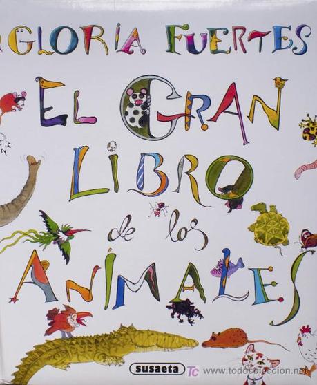 Resultado de imagen de el gran libro de los animales gloria fuertes