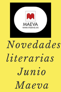 Descubre las novedades literarias de Junio de Maeva