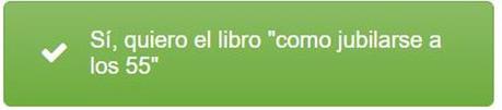 Mi primer libro: Cómo jubilarse a los 55 Comprar