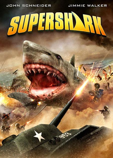 supershark Cartel y tráiler de ‘Super Shark’–Otra ida de la bola de los genios de Asylum