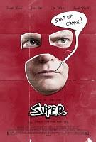 SUPER: EL EFECTO KICK-ASS EN UNA NUEVA PARODIA DE SUPERHÉROES SUPER: EL EFECTO KICK-ASS EN UNA NUEVA PARODIA DE SUPERHÉROES