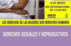 AMNISTÍA INTERNACIONAL CHILE:ACTO PÚBLICO POR LOS DERECHOS SEXUALES Y REPRODUCTIVOS EN EL DÍA DE LA MUJER