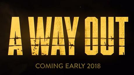 Se presenta A Way Out, nueva IP relacionada con escapar de prisión Se presenta A Way Out, nueva IP relacionada con escapar de prisión