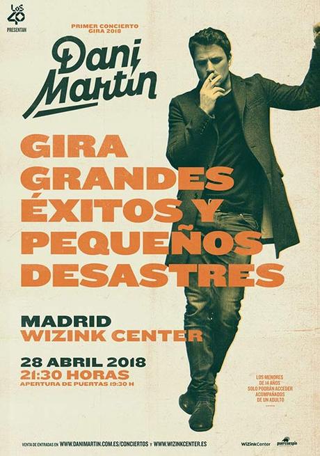 Dani Martín anuncia la primera fecha de la gira ‘Grandes éxitos y pequeños desastres’ Gira de grandes éxitos de Dani Martín