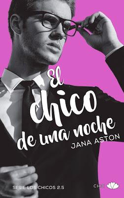 Reseña | El chico de una noche, Jana Aston