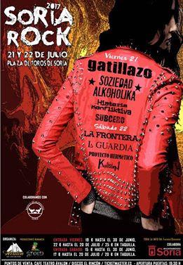 Soria Rock 2017: Gatillazo, Soziedad Alkoholika, La Frontera, La Guardia...