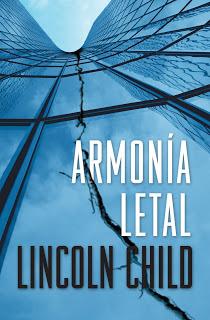 Armonía Letal (Lincoln Child)