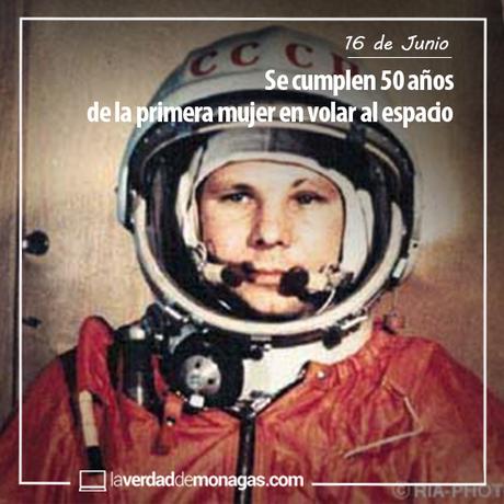 Se cumplen 50 años de la primera mujer en volar al espacio