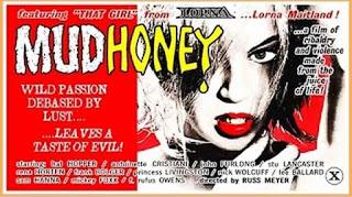 Mudhoney, un film de Russ Meyer lleno de mala leche