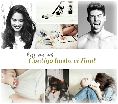 Reseña: KISS ME 4: CONTIGO HASTA EL FINAL  - Elle Kennedy