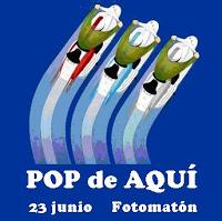 Pop de aquí 23/6 en Fotomatón