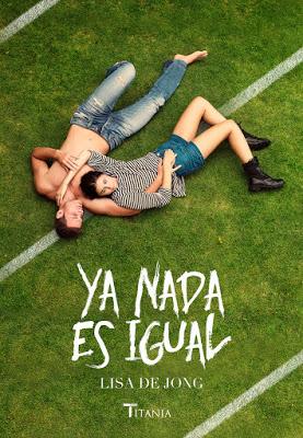 Reseña | Ya nada es igual, Lisa de Jong