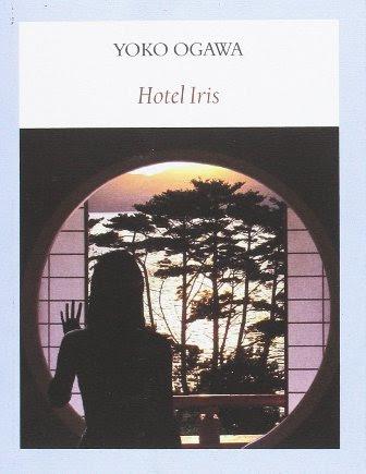 Hotel Iris - Yōko Ogawa