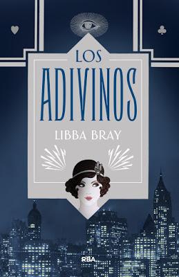 Saga Los adivinos, Libro I: Los adivinos, de Libba Bray
