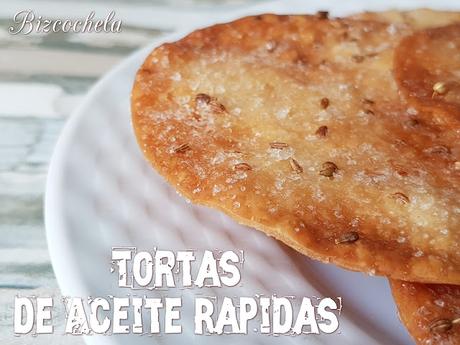 TORTAS DE ACEITE RÁPIDAS