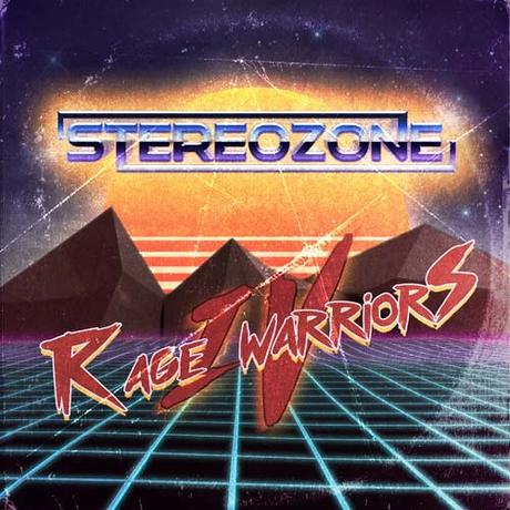 RESEÑA DISCO STEREOZONE “RAGE WARRIORS IV” | ENTREBOTONES S.L, 2017.